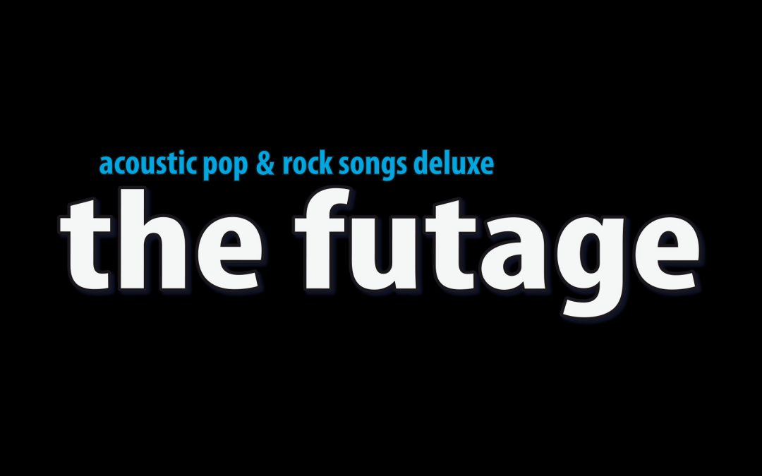 The Futage 07.06. 20:30 UHR